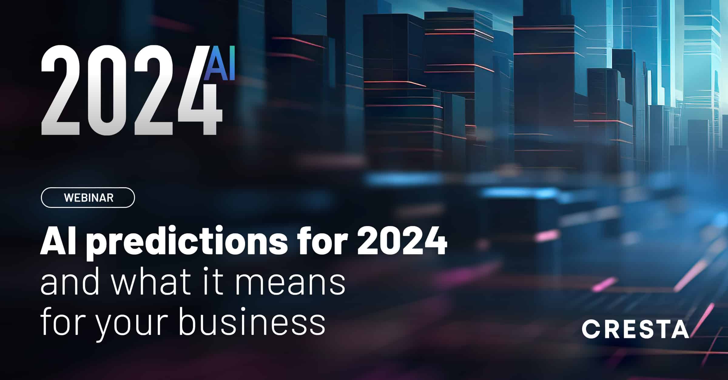 AI Predictions For 2024 And What It Means For Your Business   2024 Predictions Webinar Social 